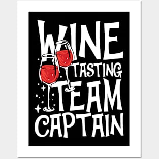 Wine Tasting Team Captain Posters and Art